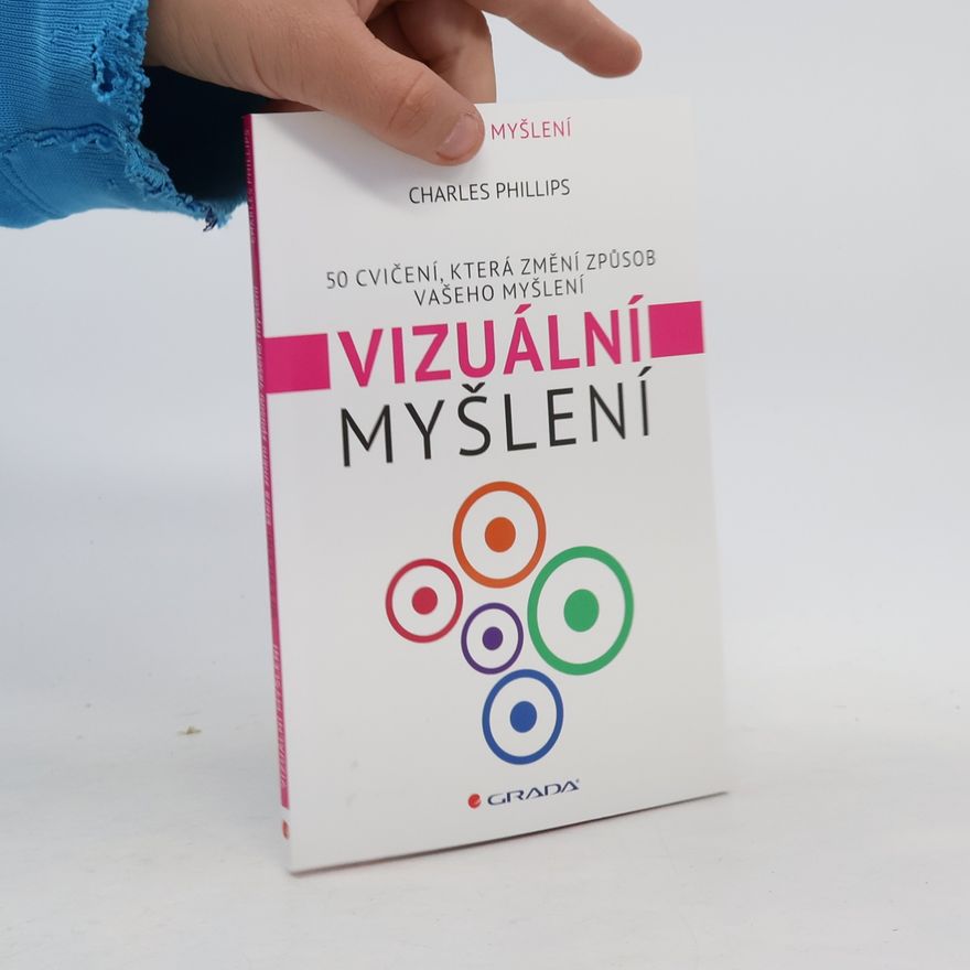 Charles Phillips Vizuální myšlení