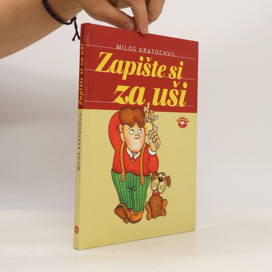 Miloš Kratochvíl Zapište si za uši