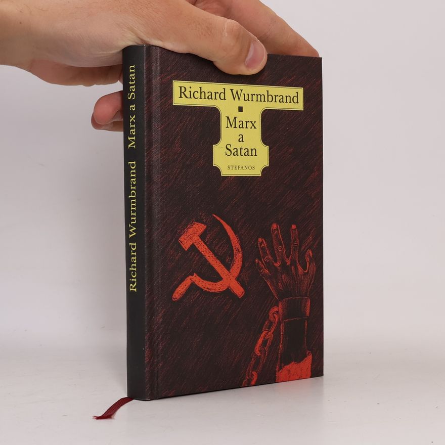 Richard Wurmbrand Marx a Satan