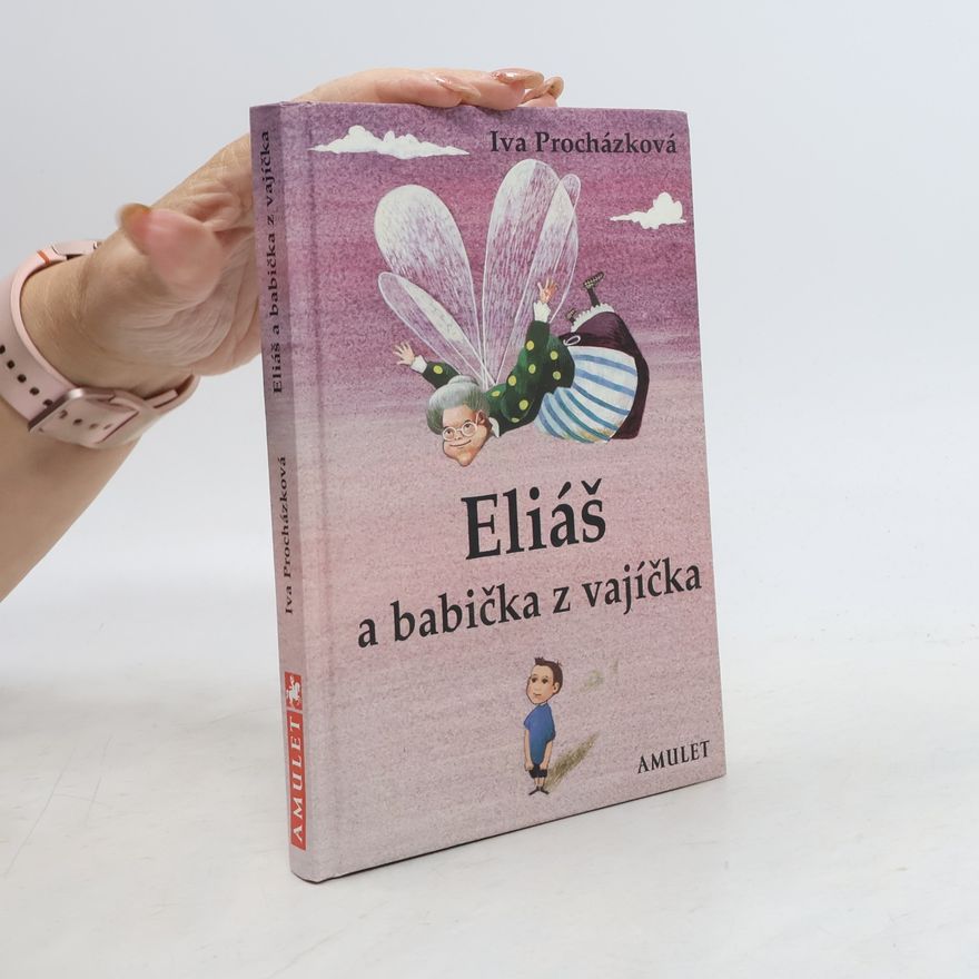Iva Procházková Eliáš a babička z vajíčka
