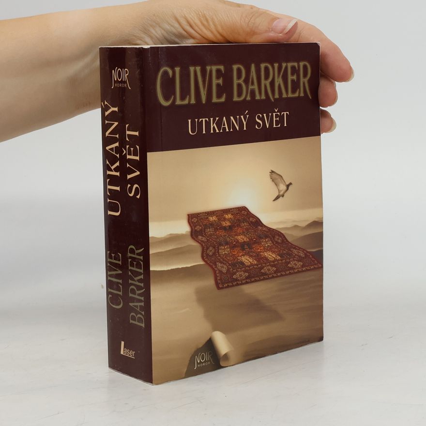 Clive Barker Utkaný svět