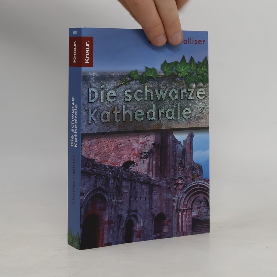Charles Palliser Die schwarze Kathedrale