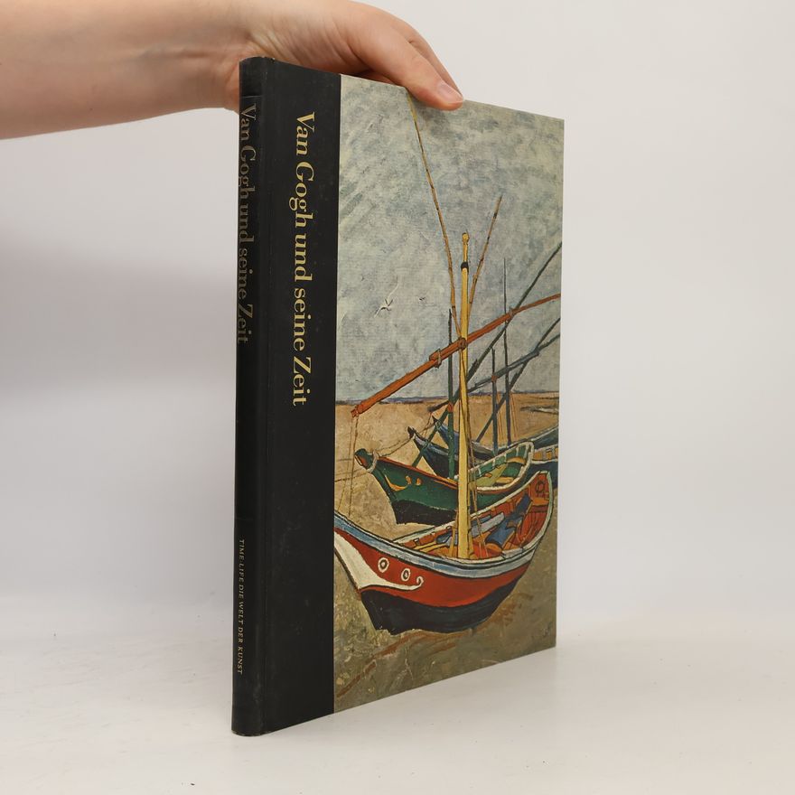 Robert Wallace Van Gogh und seine Zeit