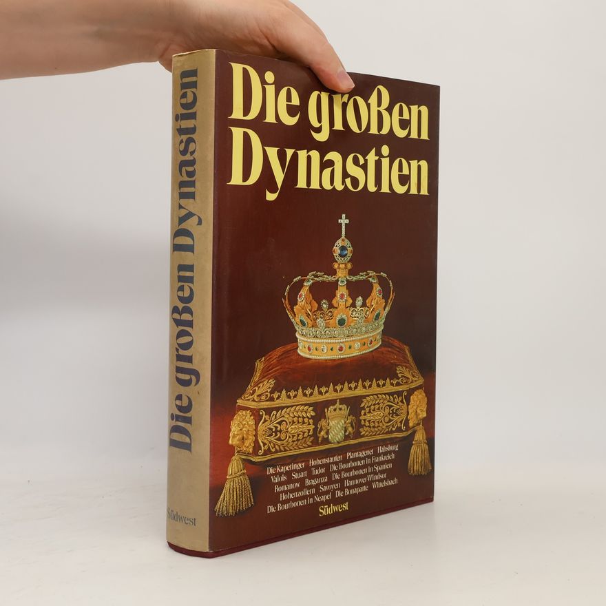 Sergio Rapetti Die grossen Dynastien