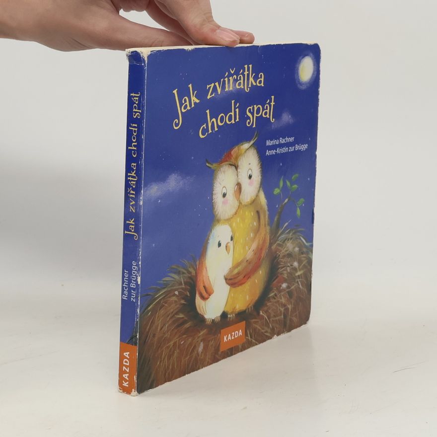 Marina Rachner Jak zvířátka chodí spát