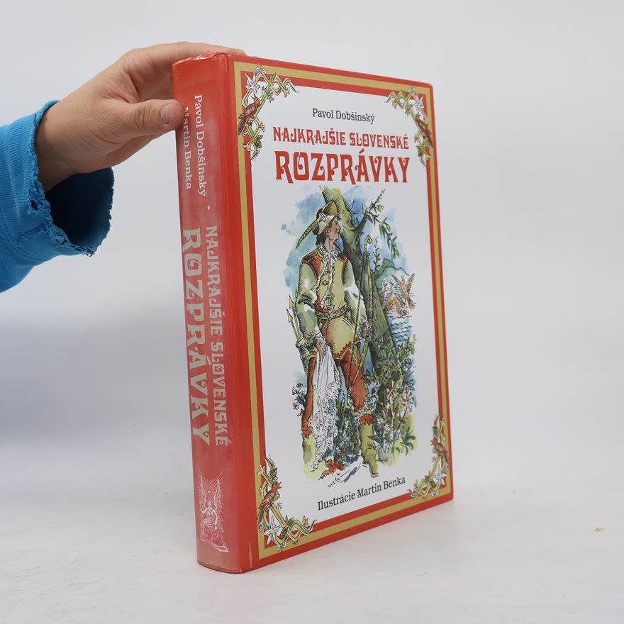 Pavol Dobšinský Najkrajšie slovenské rozprávky