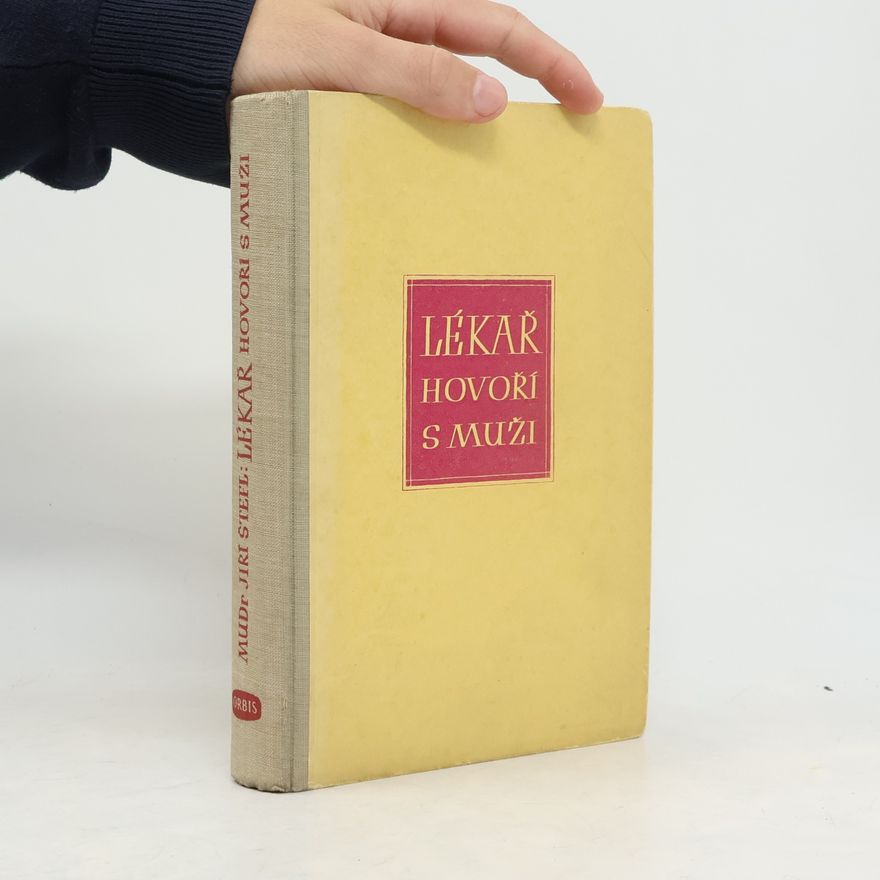 Jiří Štefl Lékař hovoří s muži