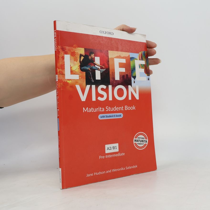Weronika Sałandyk Life vision A2/B. Maturita Student Book