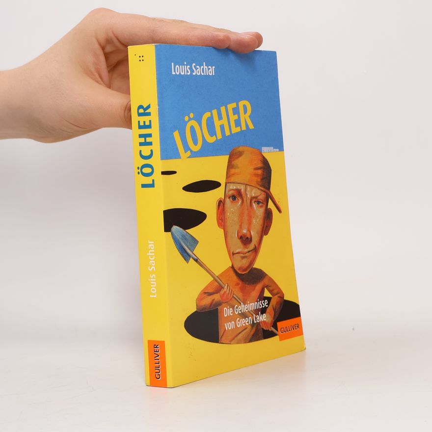 Louis Sachar Löcher
