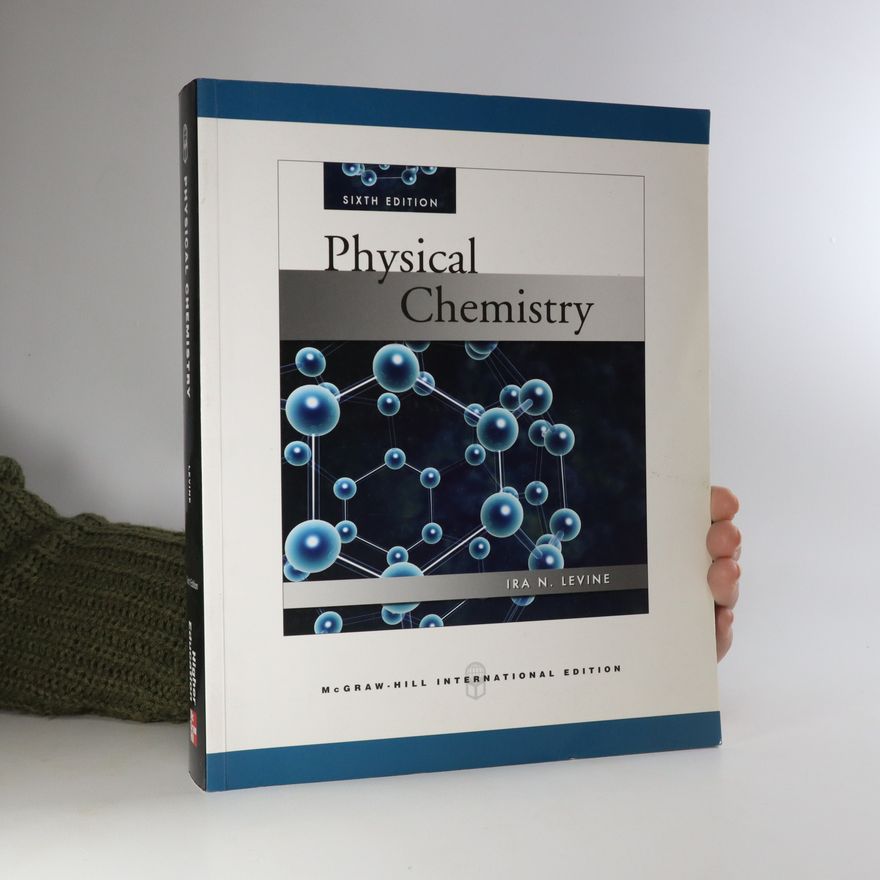 Ira N. Levine Physical Chemistry