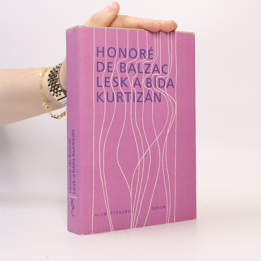 Honoré de Balzac Lesk a bída kurtizán