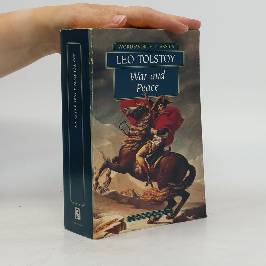 Léon Tolstoï War and Peace