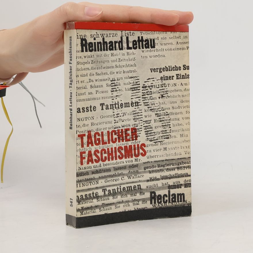 Reinhard Lettau Täglicher Faschismus