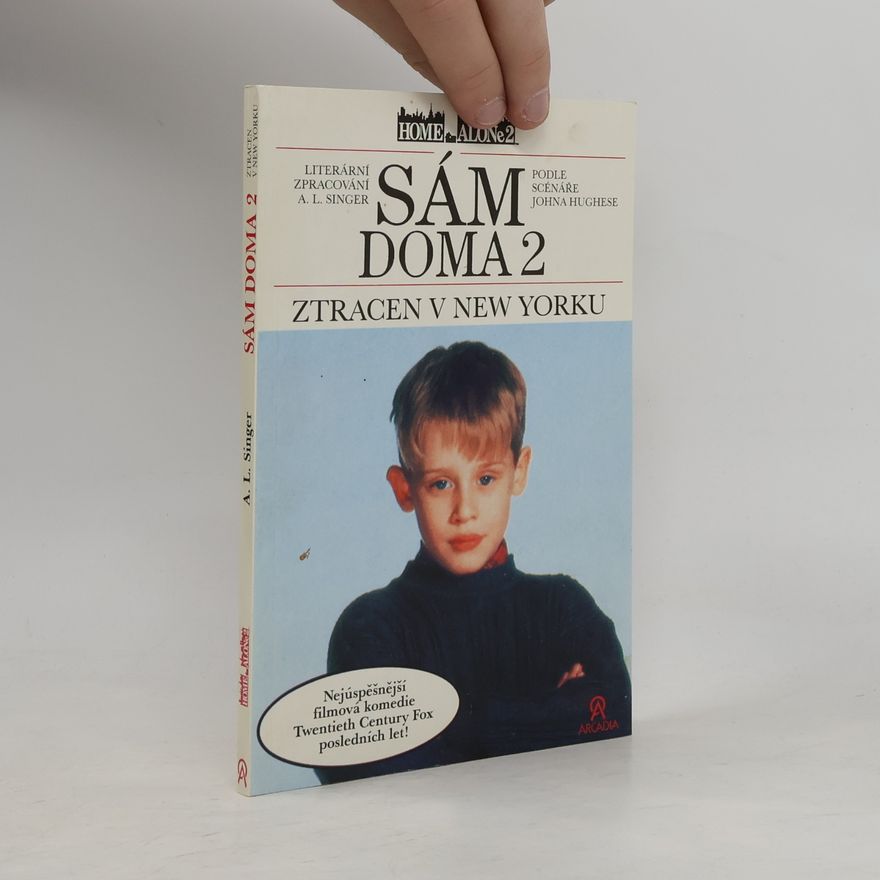 A. L. Singer Sám doma 2. Ztracen v New Yorku