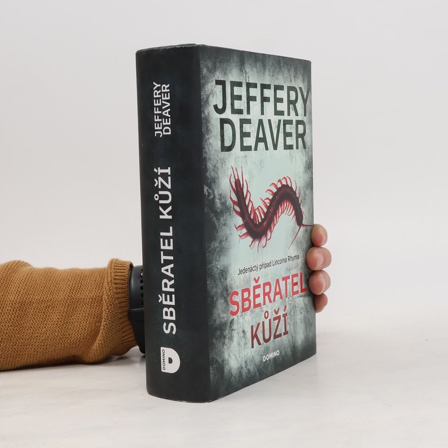 Jeffery Deaver Sběratel kůží