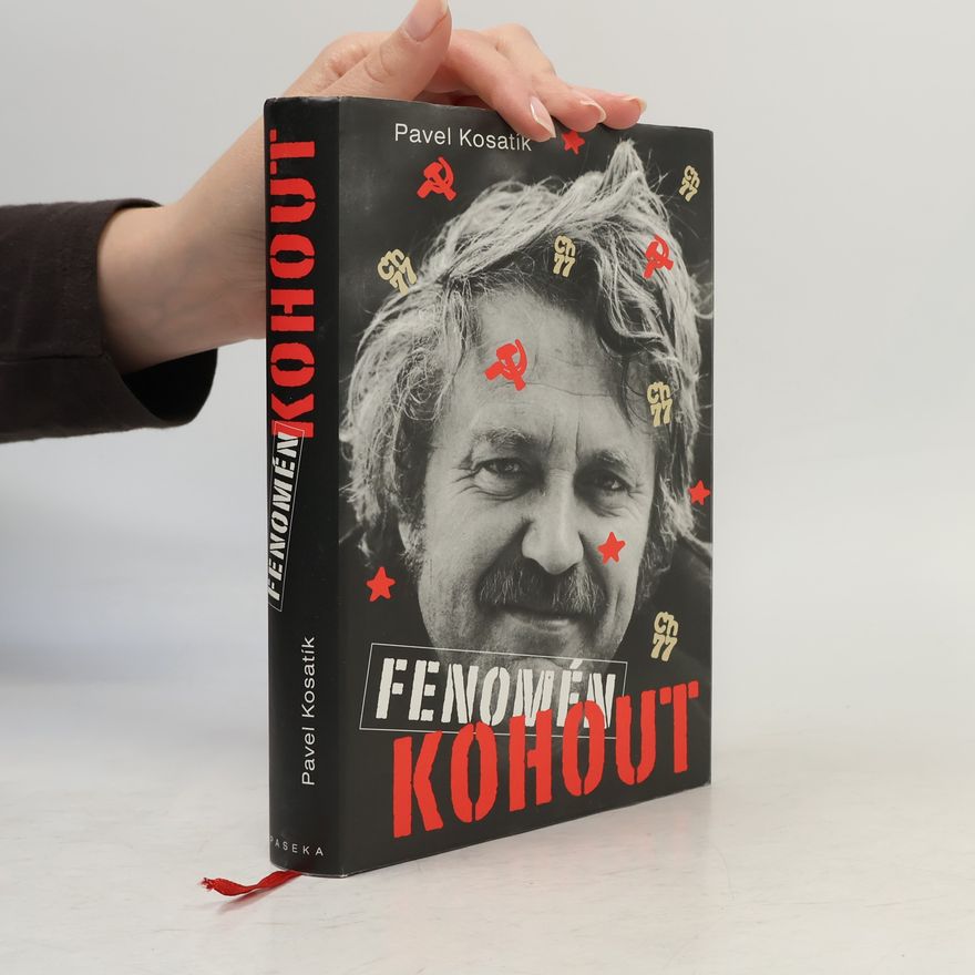 Pavel Kosatík Fenomén Kohout