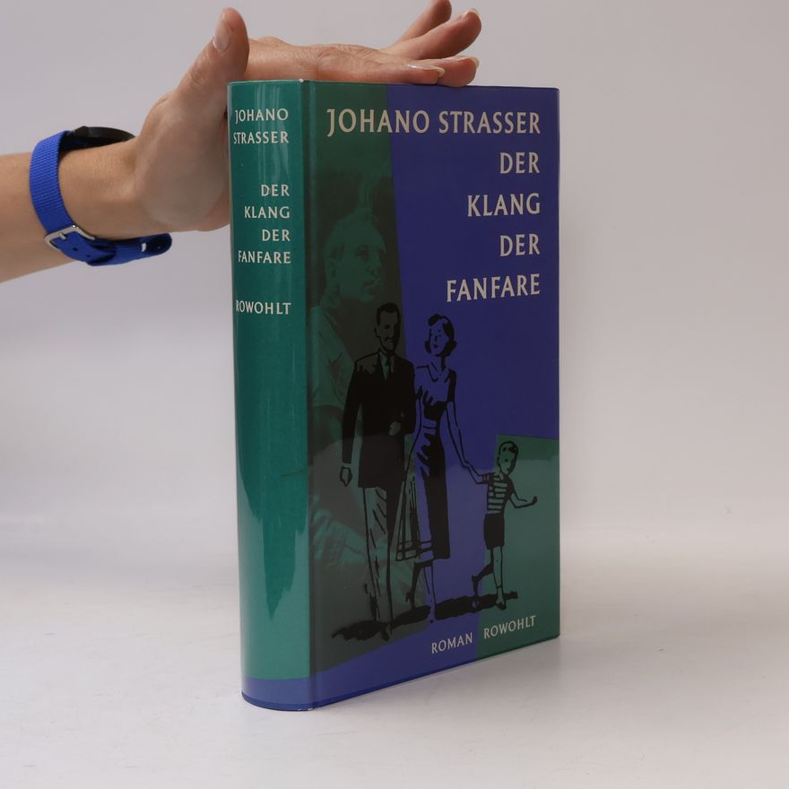Johano Strasser Der Klang der Fanfare