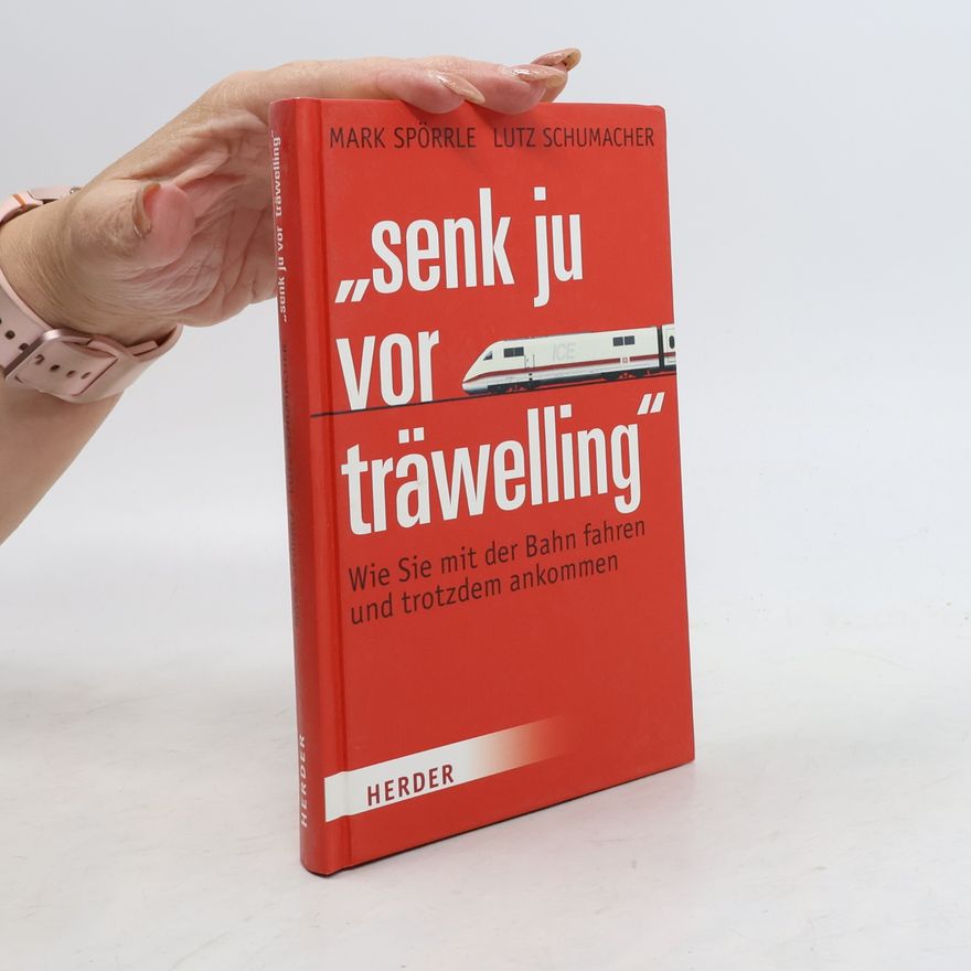 Mark Spörrle "Senk ju vor träwelling"