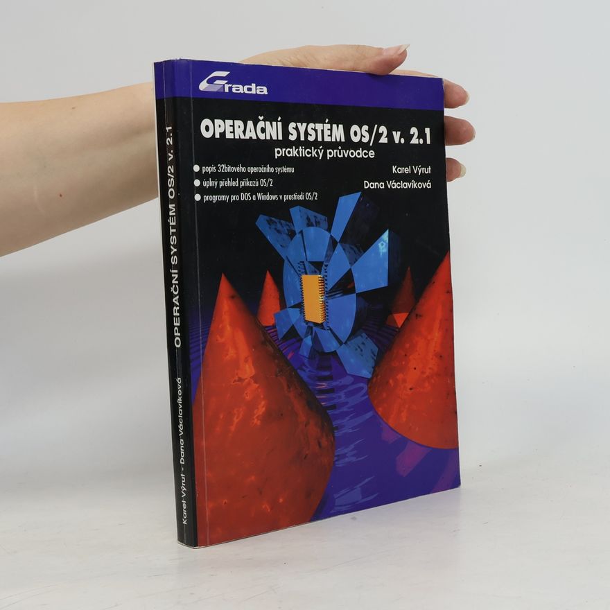 Karel Výrut Operační systém OS/2 v. 2.1