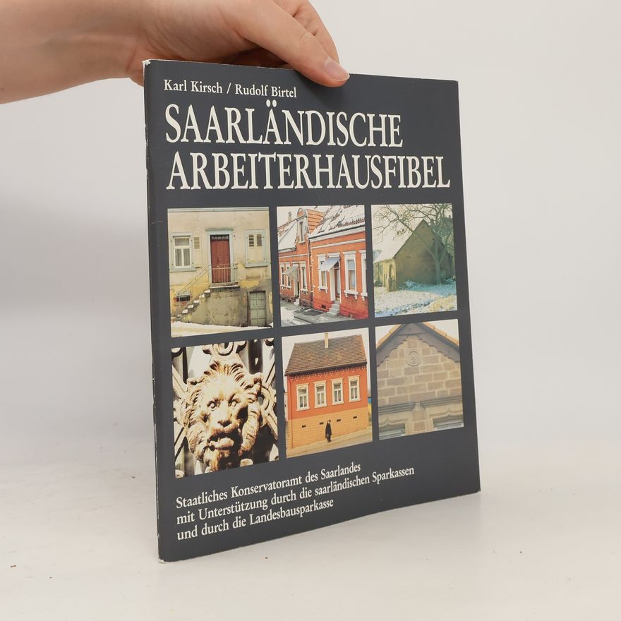 Rudolf Birtel Saarländische Arbeiterhausfibel