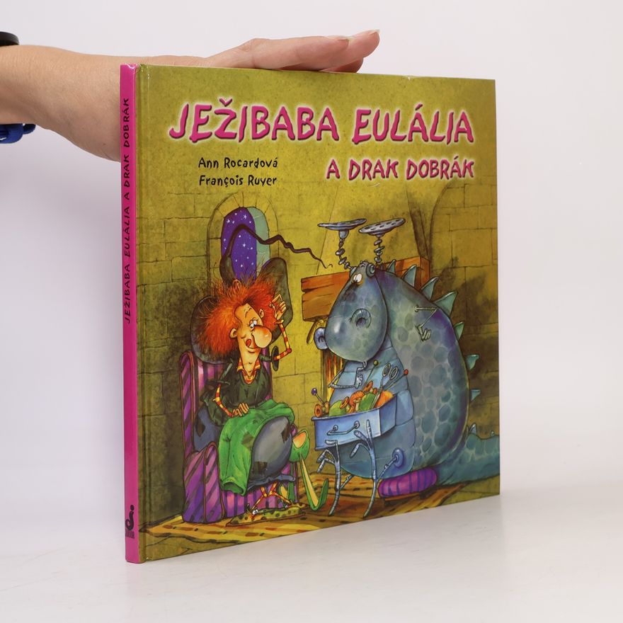 Autorenkollektiv Ježibaba Eulália a drak Dobrák