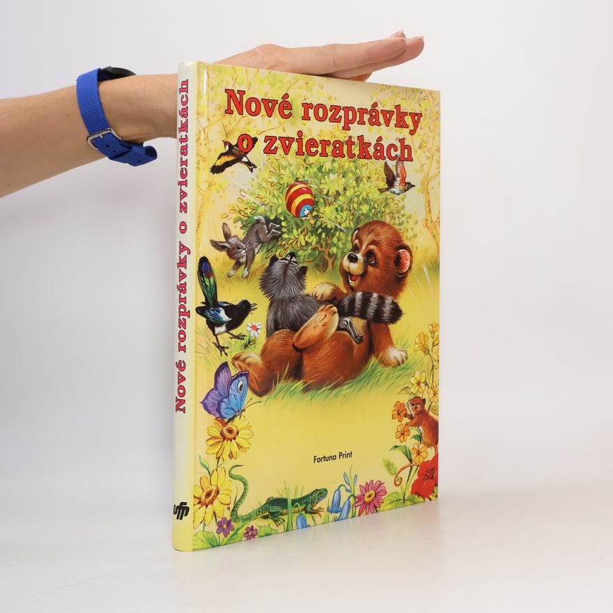 Kolektiv autorů Nové rozprávky o zvieratkách