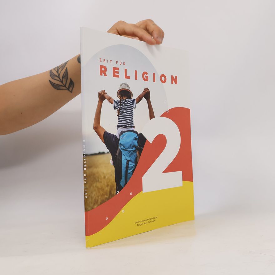 Various authors Zeit für Religion 2: Religion MS / AHS 2