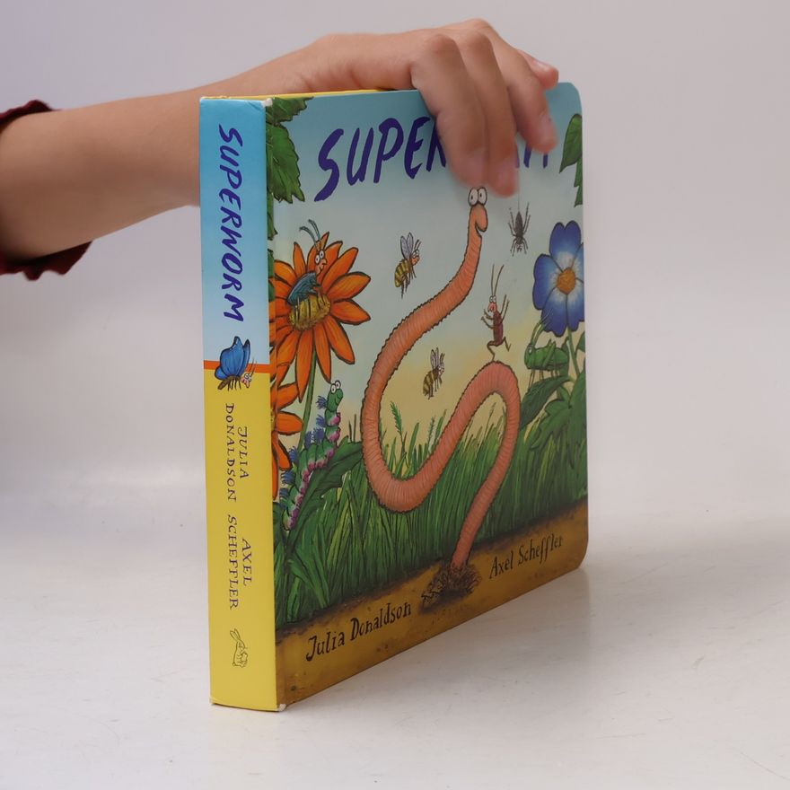 Julia Donaldson Superworm