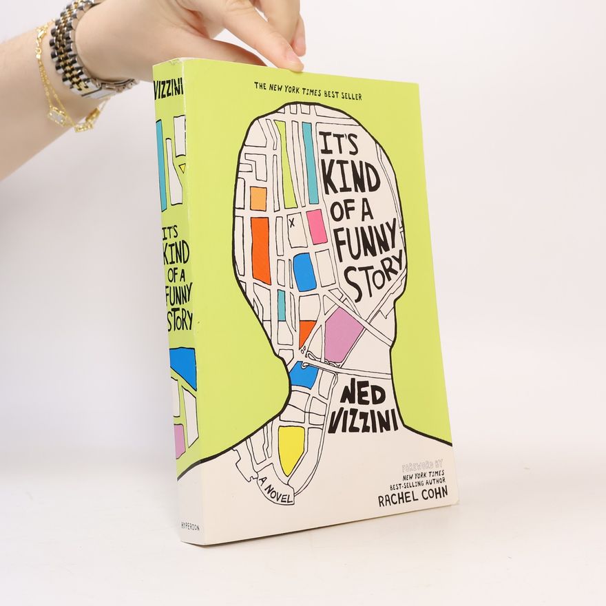 Ned Vizzini It's kind of a funny story