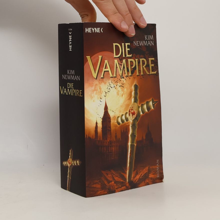 Kim Newman Die Vampire