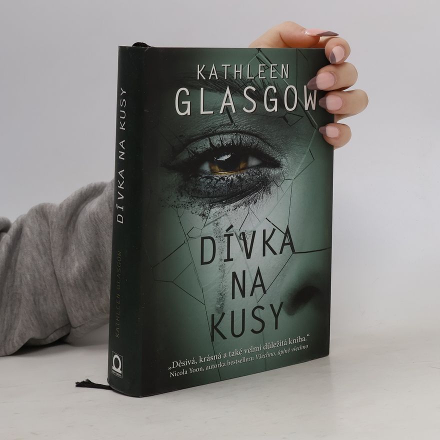 Kathleen Glasgow Dívka na kusy