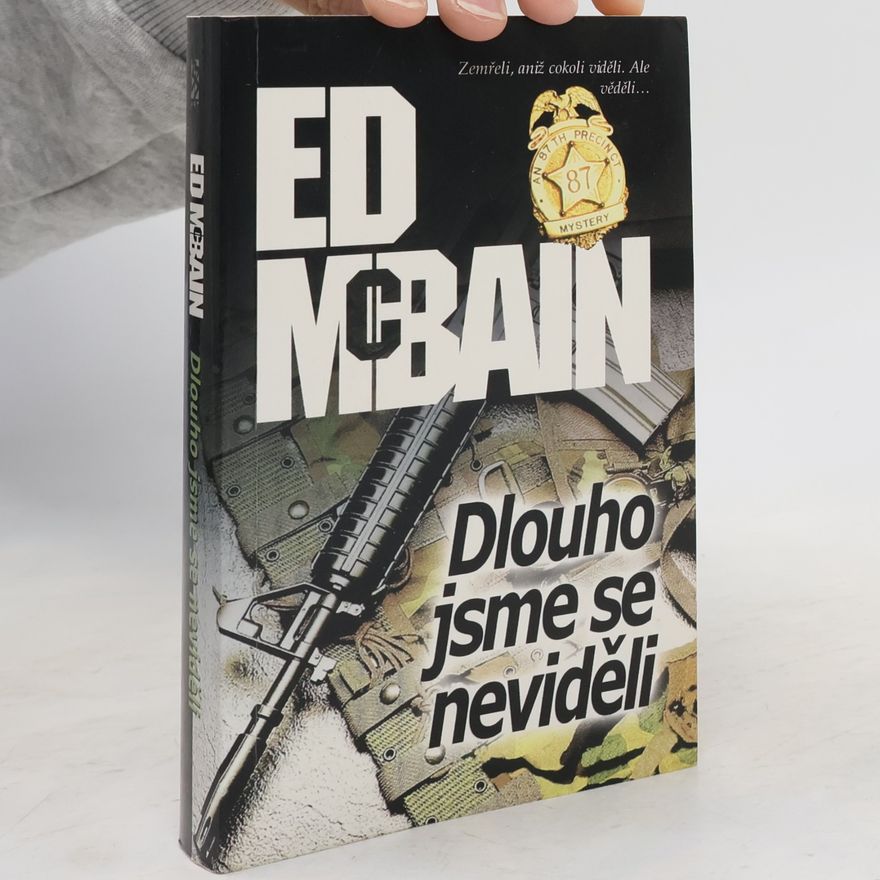 Ed McBain Dlouho jsme se neviděli
