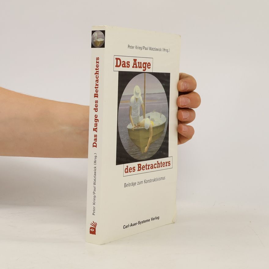 Paul Watzlawick Das Auge des Betrachters