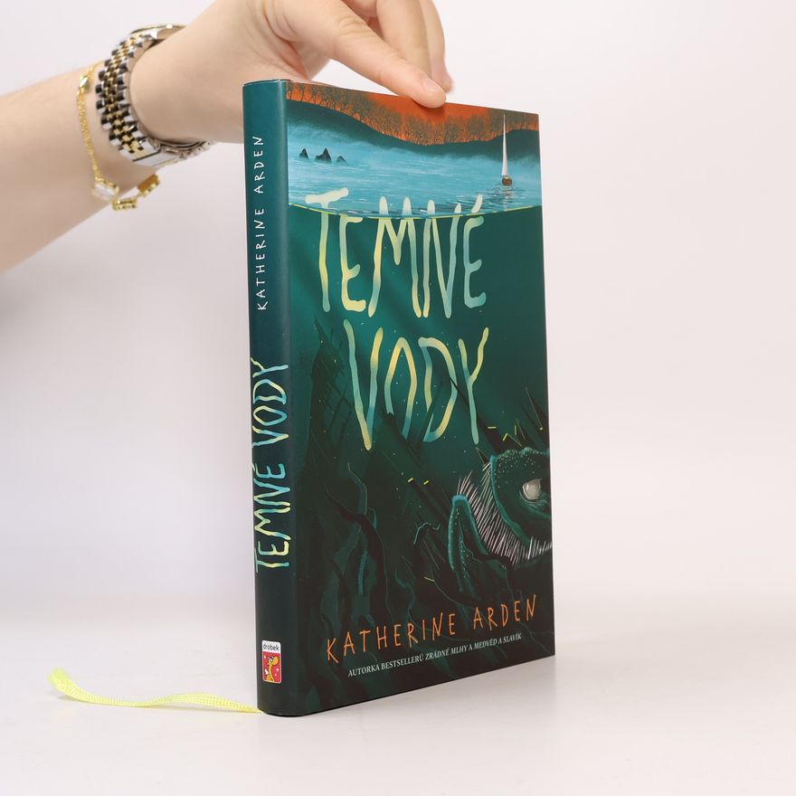 Katherine Arden Temné vody