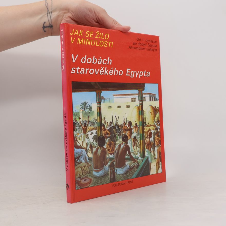 Pierre Miquel Jak se žilo v minulosti. V dobách starověkého Egypta