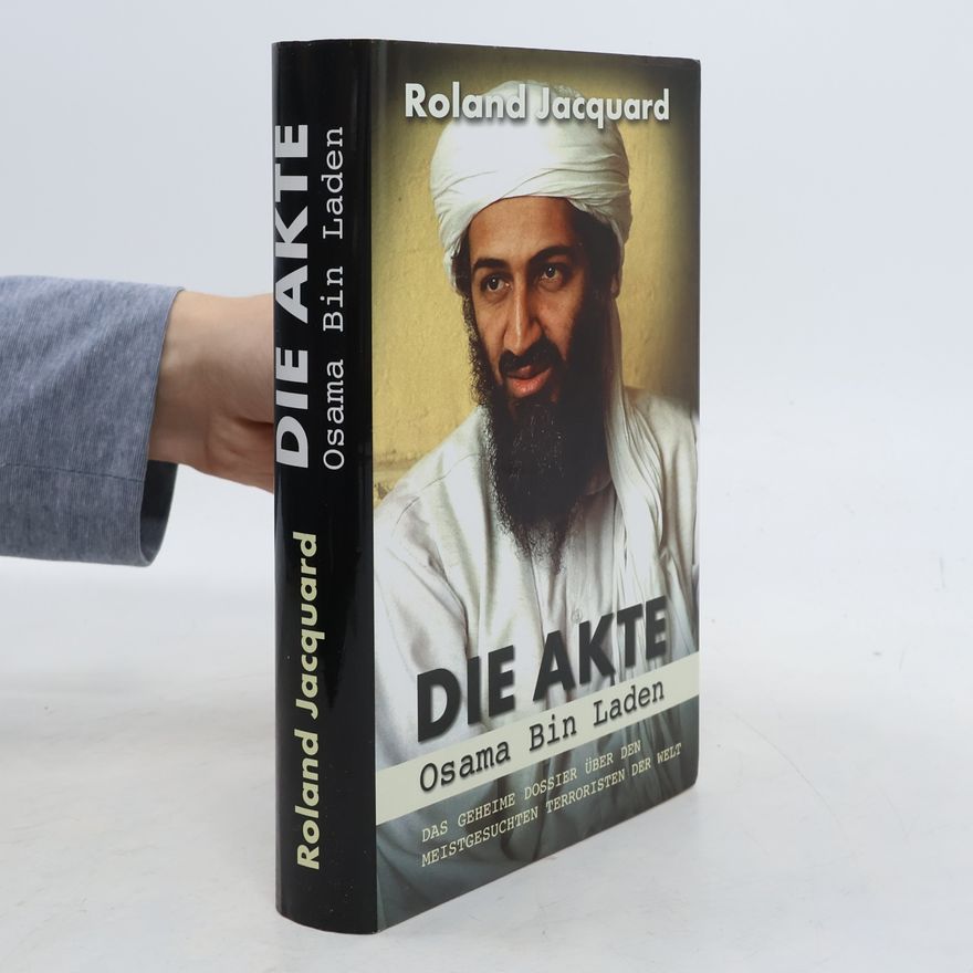 Roland Jacquard Die Akte Osama Bin Laden