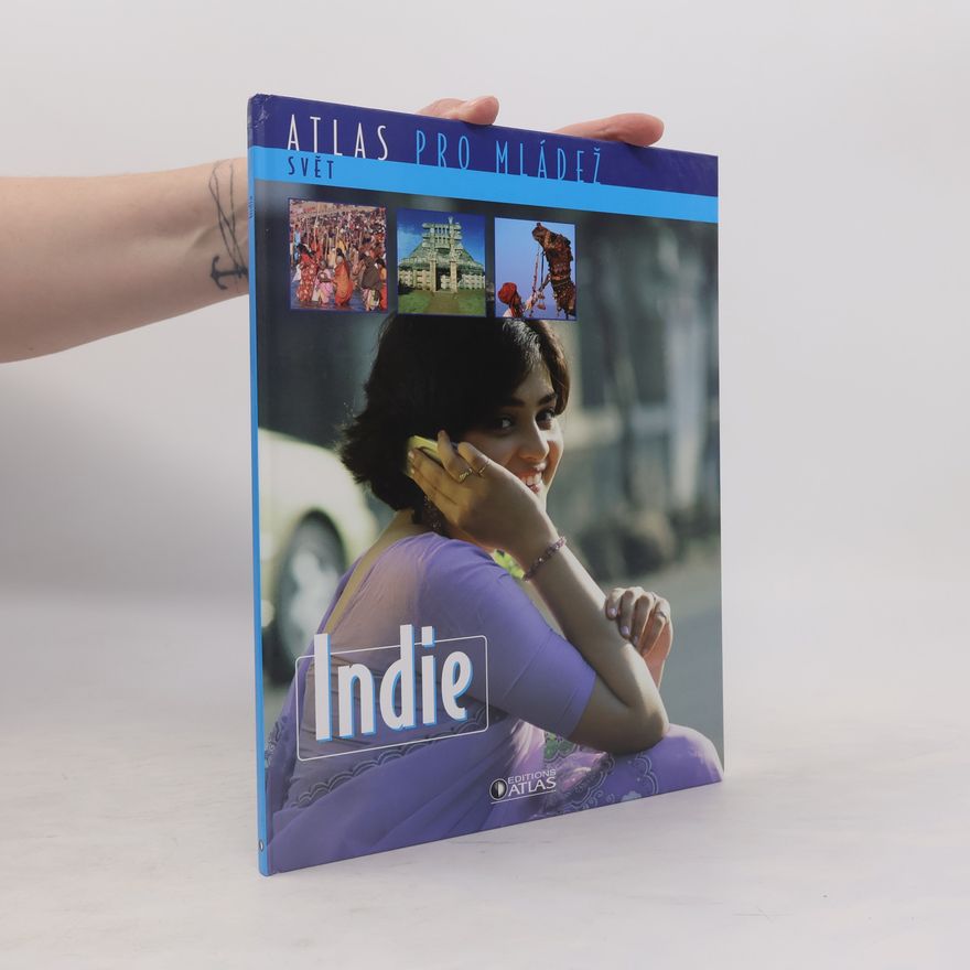 Kolektív autorov Atlas pro mládež. Svět. Indie