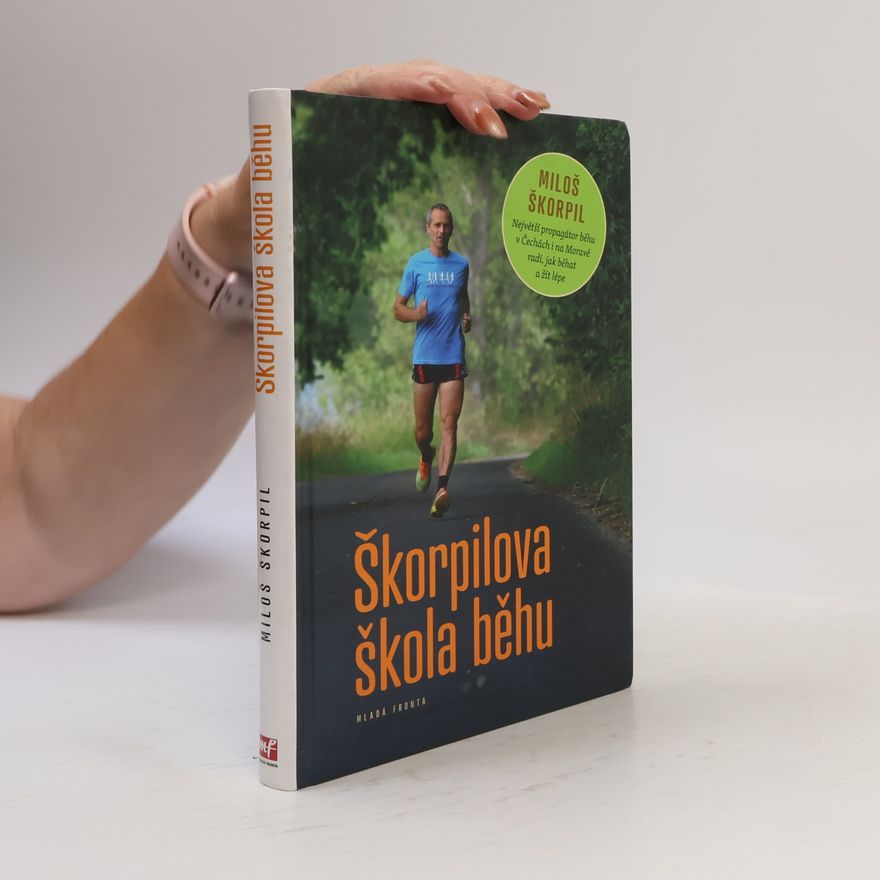 Miloš Škorpil Škorpilova škola běhu