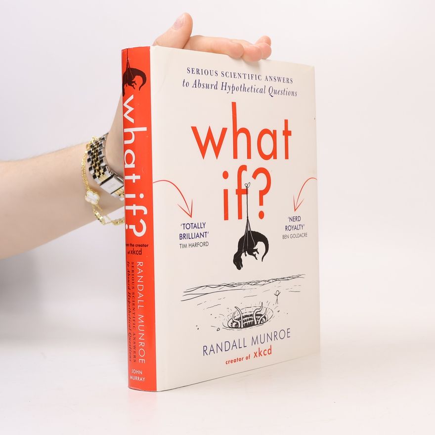 Randall Munroe What if?