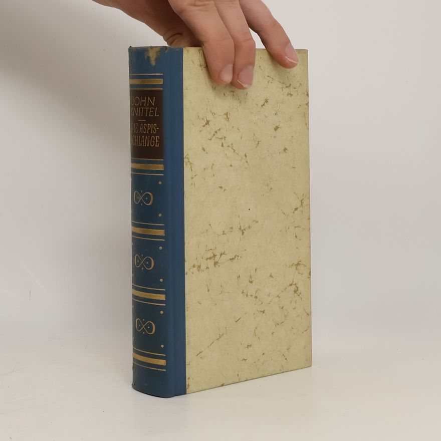 John Knittel Die Aspis-Schlange
