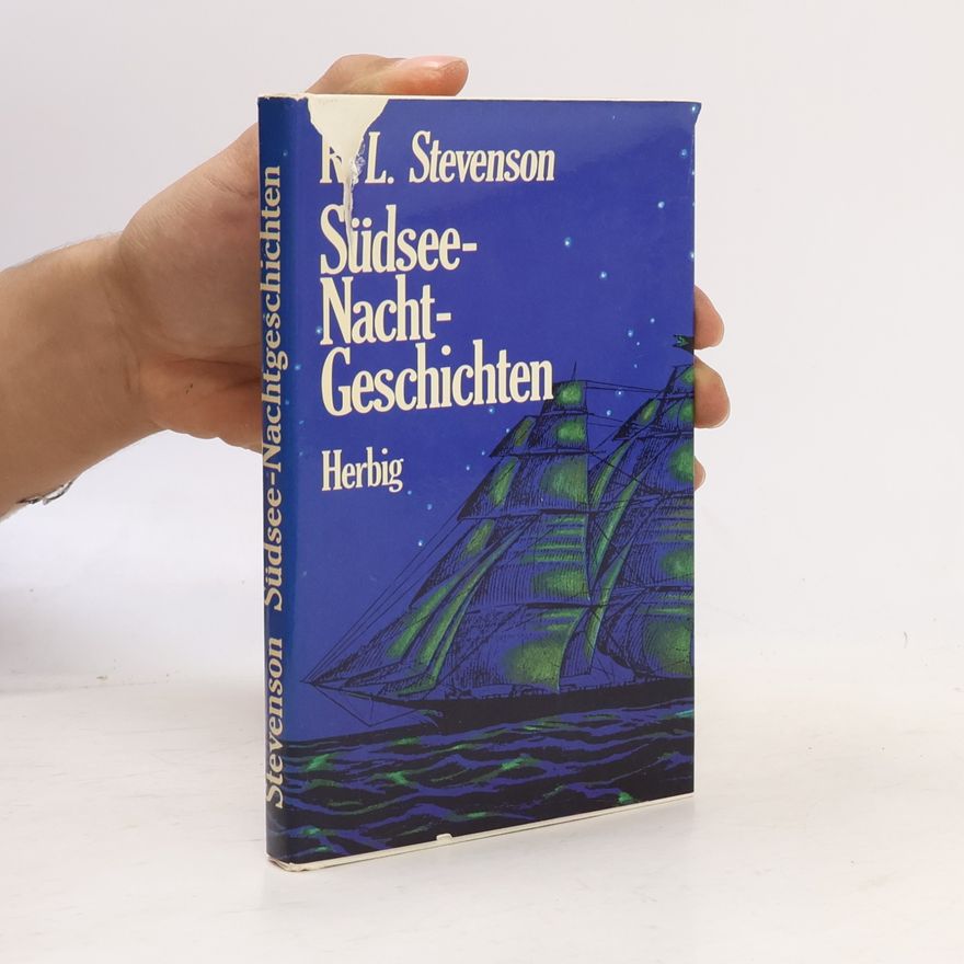 Robert Louis Stevenson Südsee-Nachtgeschichten