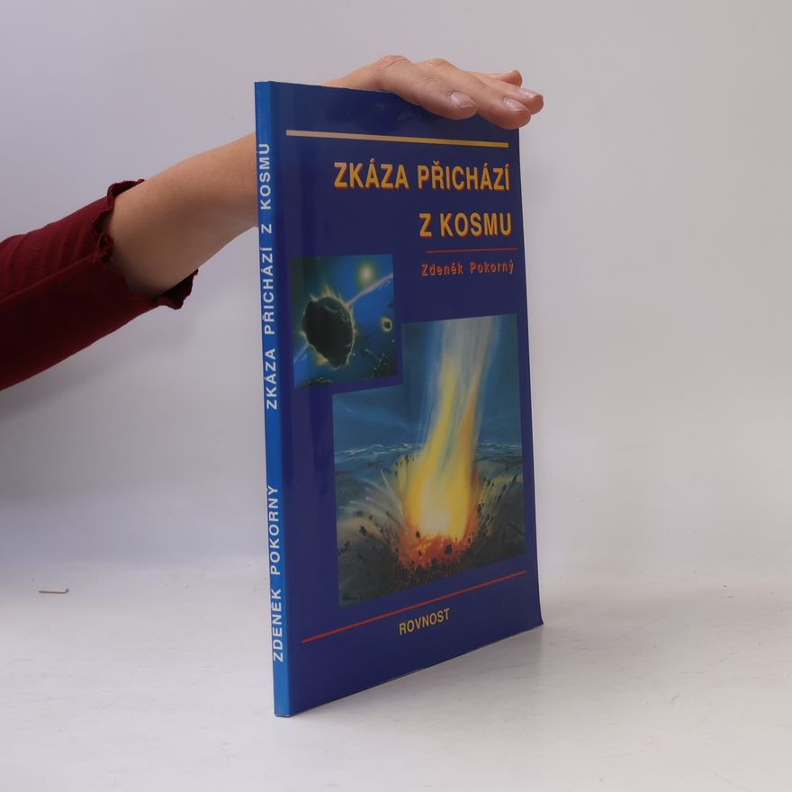 Zdeněk Pokorný Zkáza přichází z kosmu