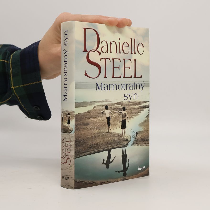 Danielle Steelová Marnotratný syn