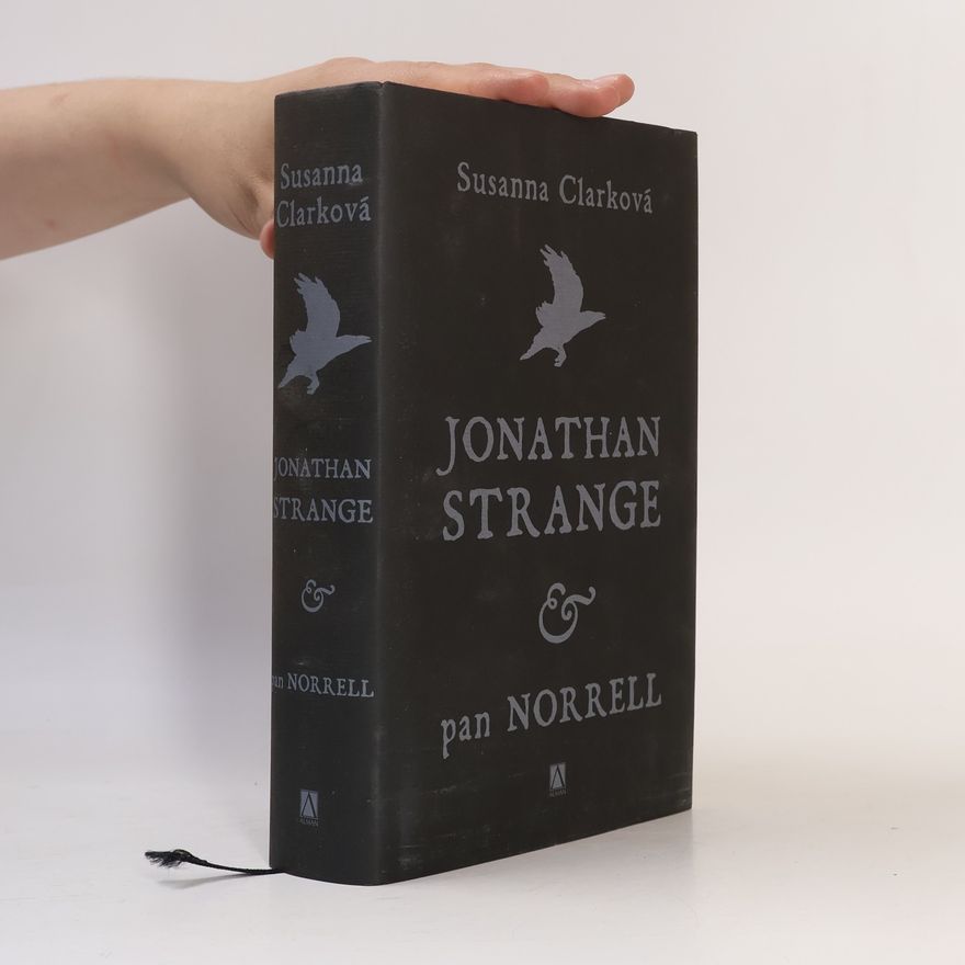 Susanna Clarke Jonathan Strange & pan Norell