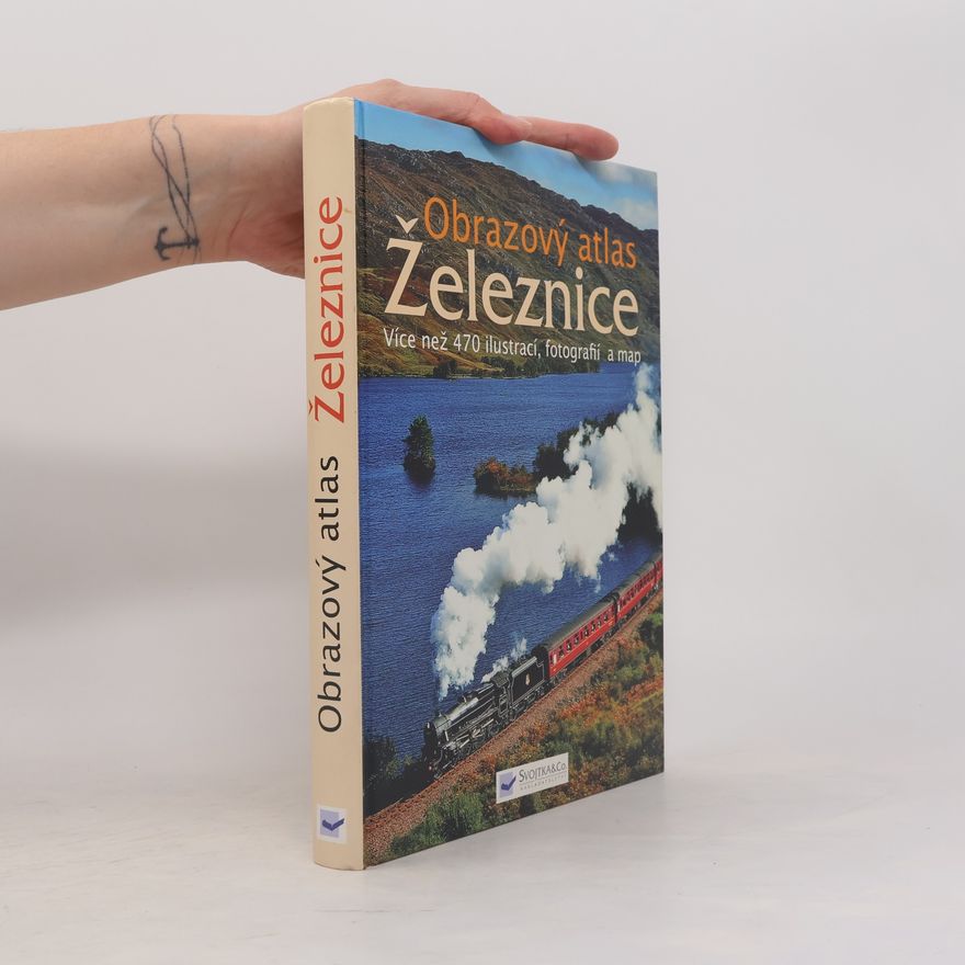 Werner Schabert Obrazový atlas. Železnice