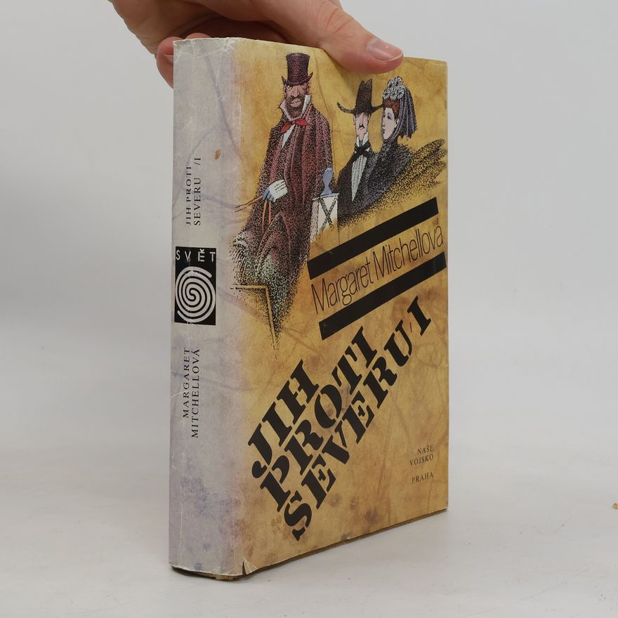 Margaret Mitchell Jih proti Severu I.