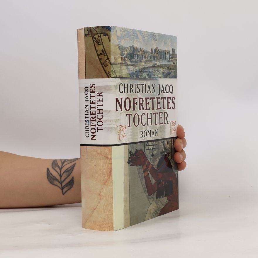 Christian Jacq Nofretetes Tochter