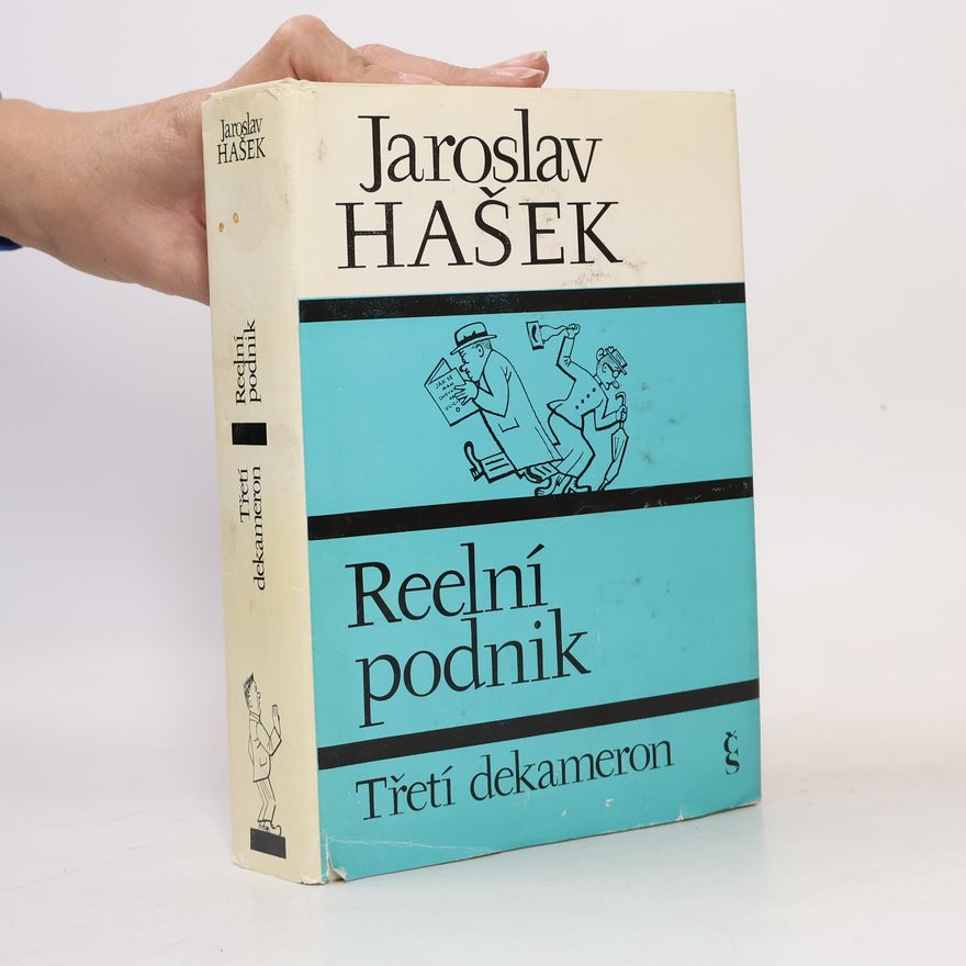 Jaroslav Hašek Třetí dekameron. Reelní podnik