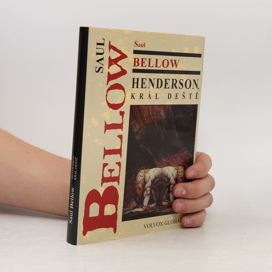 Saul Bellow Henderson, král deště