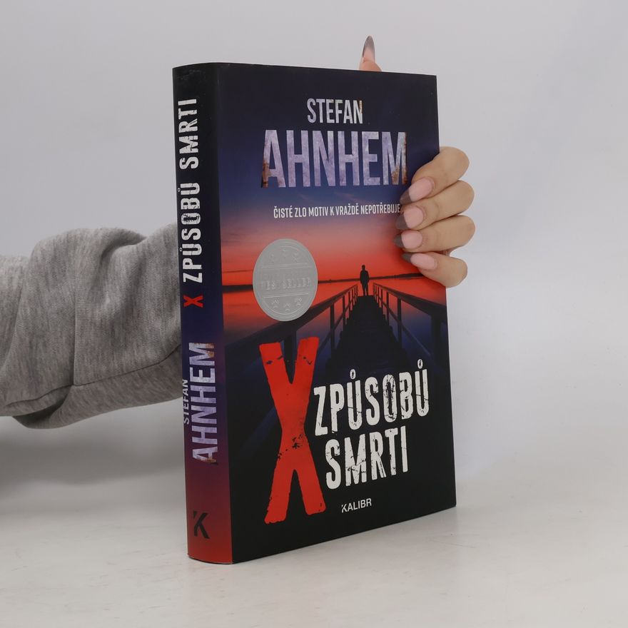 Stefan Ahnhem X způsobů smrti